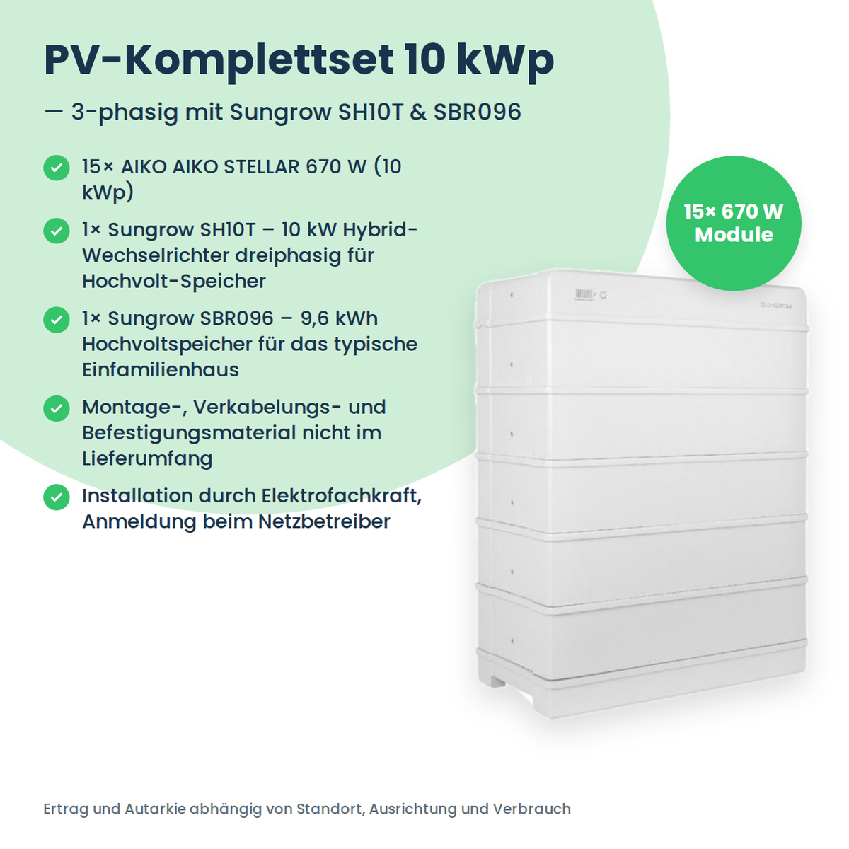 Complete PV-set 10 kWp 3-fasig | 15× AIKO STELLAR 670W + Sungrow SH10T + Sungrow SBR096