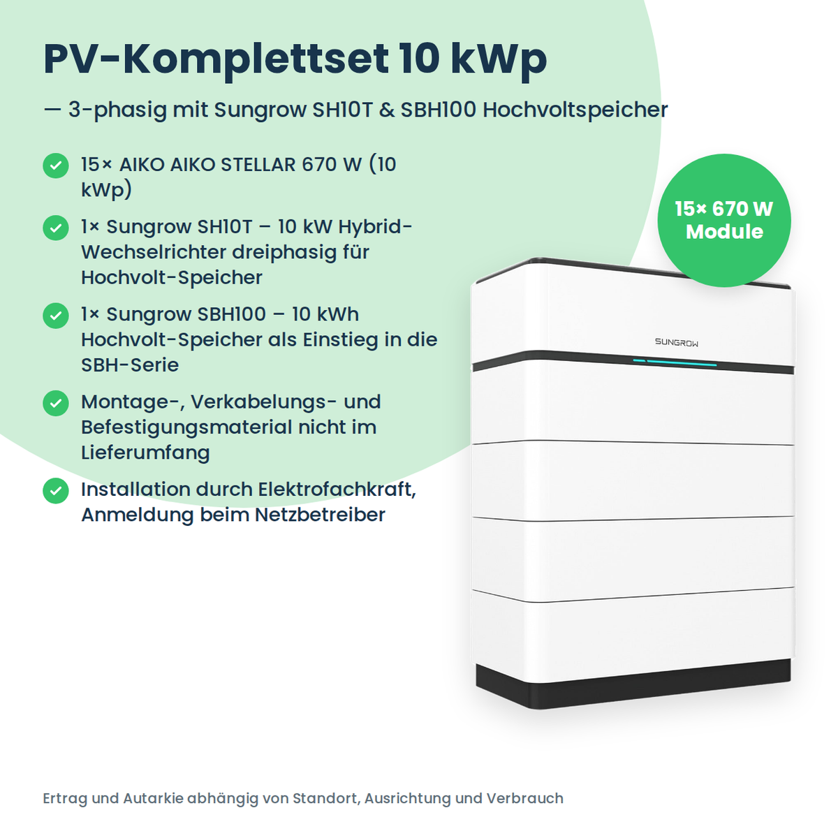 Complete PV-set 10 kWp 3-fasig | 15× AIKO STELLAR 670W + Sungrow SH10T + Sungrow SBH100
